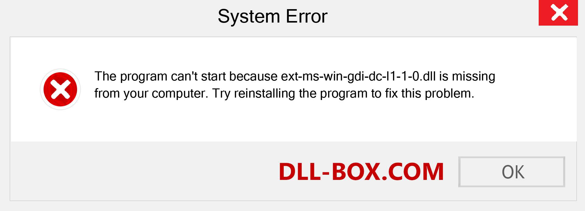  ext-ms-win-gdi-dc-l1-1-0.dll file is missing?. Download for Windows 7, 8, 10 - Fix  ext-ms-win-gdi-dc-l1-1-0 dll Missing Error on Windows, photos, images