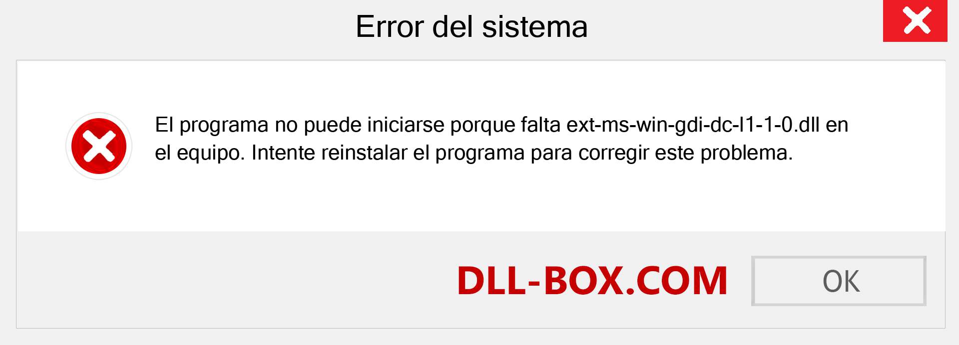 ¿Falta el archivo ext-ms-win-gdi-dc-l1-1-0.dll ?. Descargar para Windows 7, 8, 10 - Corregir ext-ms-win-gdi-dc-l1-1-0 dll Missing Error en Windows, fotos, imágenes